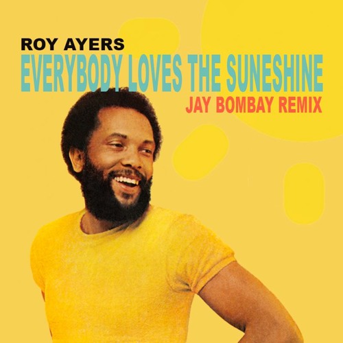 roy ayers everybody loves the sunshine download